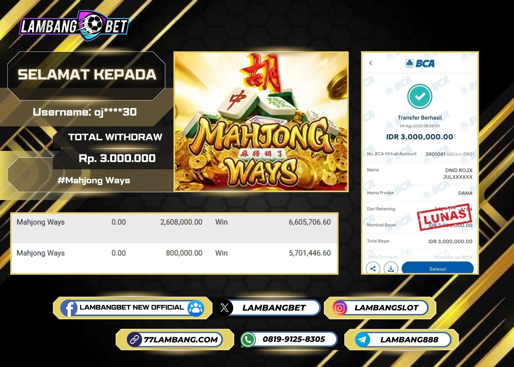LAMBANGBET [5 AUGUST 2025] JACKPOT SLOT Mahjong Ways "Rp3.000.000" LUNAS